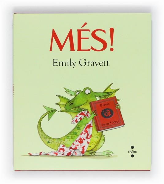 MES ! (CONTE INFANTIL) | 9788466129473 | GRAVETT, EMILY | Llibres Parcir | Llibreria Parcir | Llibreria online de Manresa | Comprar llibres en català i castellà online