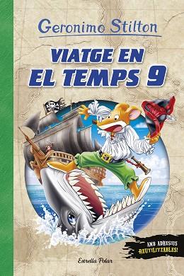 VIATGE EN EL TEMPS 9 | 9788491375531 | STILTON, GERONIMO | Llibres Parcir | Llibreria Parcir | Llibreria online de Manresa | Comprar llibres en català i castellà online