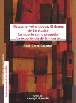 TEXTOS 23. NIETZSCHE —EL ANTÍPODA. EL DRAMA DE ZARATUSTRALA MUERTE COMO PREGUNTALA EXPERIENCIA DE LA MUERTE. COMPLEMENTO | PODI82815 | GADAMER  HANS-GEORG | Llibres Parcir | Librería Parcir | Librería online de Manresa | Comprar libros en catalán y castellano online