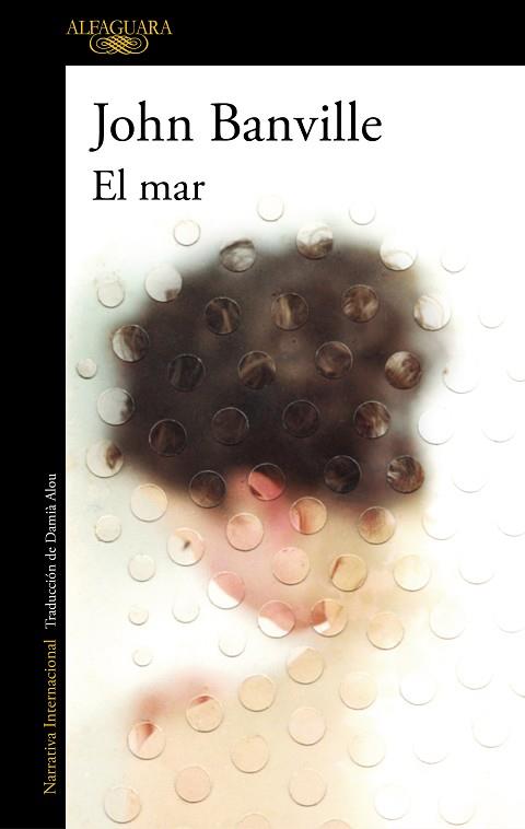 EL MAR | 9788420438344 | BANVILLE, JOHN | Llibres Parcir | Llibreria Parcir | Llibreria online de Manresa | Comprar llibres en català i castellà online
