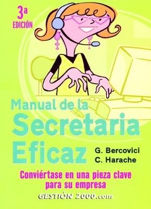 MANUAL DE LA SECRETARIA EFICAZ | 9788496426467 | BERCOVICI | Llibres Parcir | Llibreria Parcir | Llibreria online de Manresa | Comprar llibres en català i castellà online