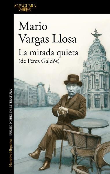LA MIRADA QUIETA | 9788420462554 | VARGAS LLOSA, MARIO | Llibres Parcir | Llibreria Parcir | Llibreria online de Manresa | Comprar llibres en català i castellà online