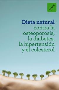 DIETA NATURAL CONTRA LA OSTEOPOROSIS LA DIABETES HIPERT COL | 9788492981632 | Llibres Parcir | Librería Parcir | Librería online de Manresa | Comprar libros en catalán y castellano online