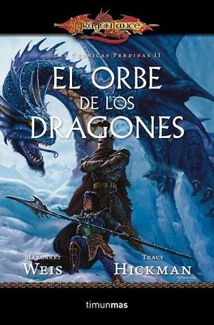 El Orbe de los Dragones | 9788448006907 | Margaret Weis/Tracy Hickman | Llibres Parcir | Librería Parcir | Librería online de Manresa | Comprar libros en catalán y castellano online