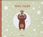 LLIBRE DE MEU NADO,EL | 9788417272159 | PADRON,DANI | Llibres Parcir | Librería Parcir | Librería online de Manresa | Comprar libros en catalán y castellano online