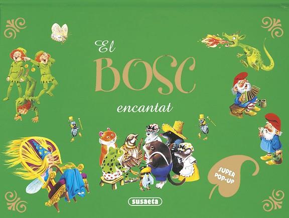 EL BOSC ENCANTAT | 9788411965972 | WOLF, TOM | Llibres Parcir | Llibreria Parcir | Llibreria online de Manresa | Comprar llibres en català i castellà online