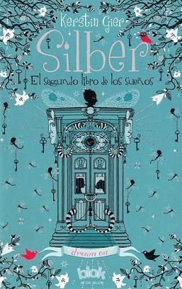 SILBER 2 (EL SEGUNDO LIBRO DE LOS SUEÑOS) | 9788416075393 | GIER, KERSTIN | Llibres Parcir | Librería Parcir | Librería online de Manresa | Comprar libros en catalán y castellano online