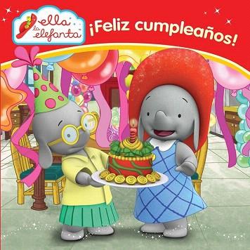 ELLA LA ELEFANTA : FELIZ CUMPLEAÑOS (PRIMERAS LECTURAS 2) | 9788448844301 | VARIOS AUTORES | Llibres Parcir | Llibreria Parcir | Llibreria online de Manresa | Comprar llibres en català i castellà online
