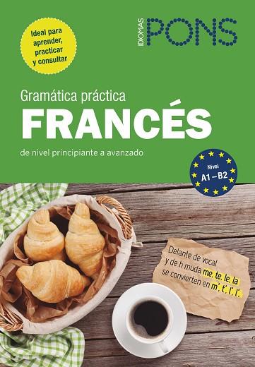 GRAMÁTICA PRÁCTICA FRANCÉS | 9788416782673 | DENEUX, MICHAEL | Llibres Parcir | Librería Parcir | Librería online de Manresa | Comprar libros en catalán y castellano online