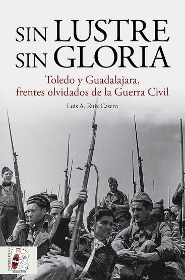 SIN LUSTRE, SIN GLORIA | 9788412658880 | RUIZ CASERO, LUIS A. | Llibres Parcir | Llibreria Parcir | Llibreria online de Manresa | Comprar llibres en català i castellà online