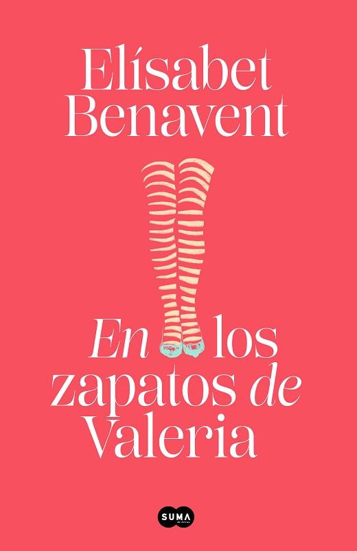 EN LOS ZAPATOS DE VALERIA (SAGA VALERIA 1) | 9788491294931 | BENAVENT, ELÍSABET | Llibres Parcir | Librería Parcir | Librería online de Manresa | Comprar libros en catalán y castellano online