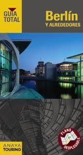 GUIA TOTAL BERLIN ALREDEDORES | 9788499353418 | Touring Editore / Grupo Anaya | Llibres Parcir | Llibreria Parcir | Llibreria online de Manresa | Comprar llibres en català i castellà online