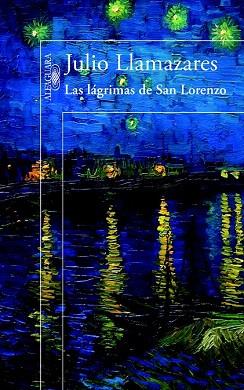 LAS LÁGRIMAS DE SAN LORENZO | 9788420414423 | LLAMAZARES, JULIO | Llibres Parcir | Llibreria Parcir | Llibreria online de Manresa | Comprar llibres en català i castellà online