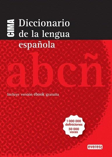 Diccionario CIMA de la lengua española | 9788444110608 | Equipo Lexicográfico Everest | Llibres Parcir | Librería Parcir | Librería online de Manresa | Comprar libros en catalán y castellano online