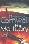 PORT MORTUARY | 9780751545593 | CORNWELL P | Llibres Parcir | Librería Parcir | Librería online de Manresa | Comprar libros en catalán y castellano online