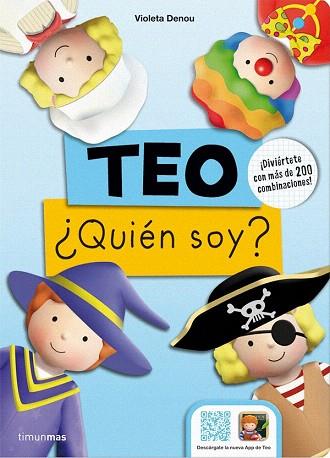 TEO. ¿QUIÉN SOY? | 9788408137504 | VIOLETA DENOU | Llibres Parcir | Llibreria Parcir | Llibreria online de Manresa | Comprar llibres en català i castellà online