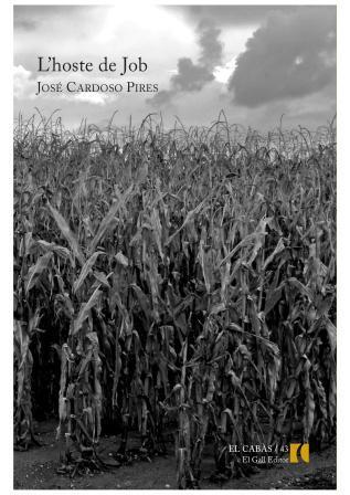 L'hoste de Job | 9788492574803 | Pires, José Cardoso | Llibres Parcir | Llibreria Parcir | Llibreria online de Manresa | Comprar llibres en català i castellà online