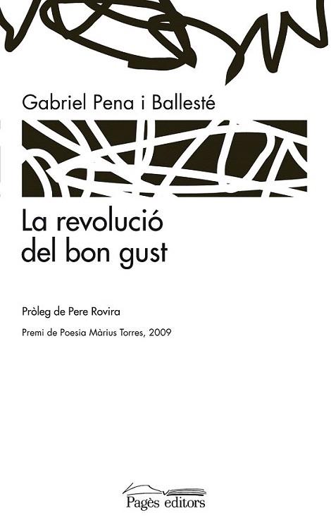 LA REVOLUCIO DEL BON GUST | 9788497799379 | PENA BALLESTE G | Llibres Parcir | Librería Parcir | Librería online de Manresa | Comprar libros en catalán y castellano online
