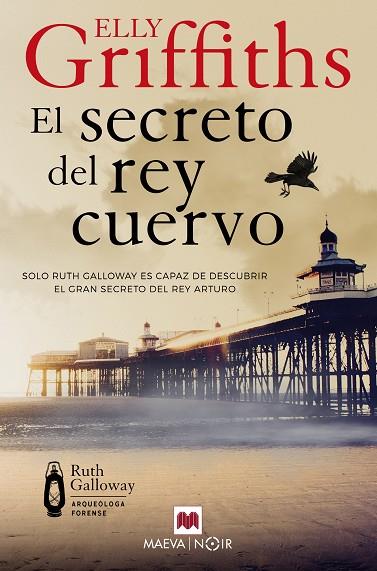 EL SECRETO DEL REY CUERVO | 9788410260177 | GRIFFITHS, ELLY | Llibres Parcir | Librería Parcir | Librería online de Manresa | Comprar libros en catalán y castellano online