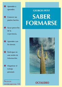 SABER FORMARSE | 9788480634267 | PETIT | Llibres Parcir | Llibreria Parcir | Llibreria online de Manresa | Comprar llibres en català i castellà online