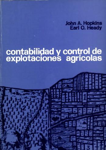 CONTABILIDAD Y CONTROL DE EXPLOTACIONES AGRICOLAS | 9788429110203 | HOPKINS | Llibres Parcir | Librería Parcir | Librería online de Manresa | Comprar libros en catalán y castellano online