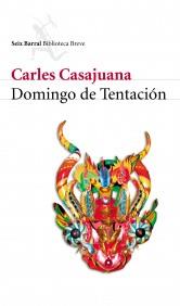 DOMINGO DE TENTACION | 9788432211775 | CASAJUANA CARLEWS | Llibres Parcir | Librería Parcir | Librería online de Manresa | Comprar libros en catalán y castellano online