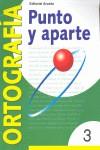 3 PUNTO Y APARTE | 9788478872497 | BELTRÁN BALAGUER, ÁNGELES ... [ET AL.] | Llibres Parcir | Librería Parcir | Librería online de Manresa | Comprar libros en catalán y castellano online