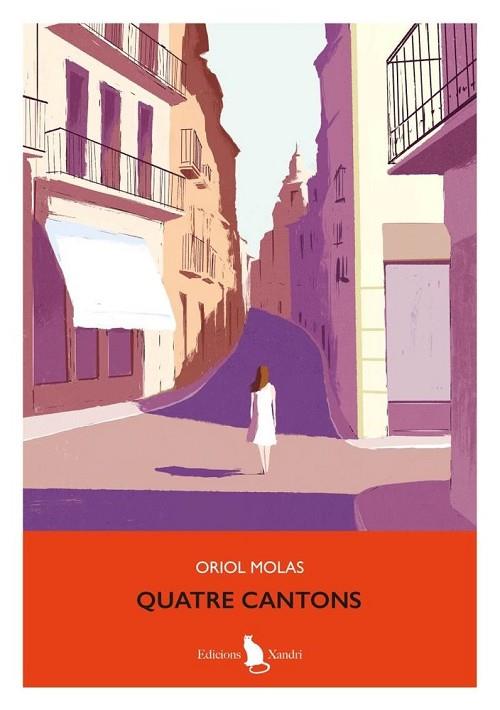 QUATRE CANTONS | 9788494609428 | MOLAS, ORIOL | Llibres Parcir | Llibreria Parcir | Llibreria online de Manresa | Comprar llibres en català i castellà online