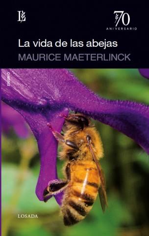 LA VIDA DE LA ABEJAS | 9789500373074 | MATERLINCK, MAURICE | Llibres Parcir | Llibreria Parcir | Llibreria online de Manresa | Comprar llibres en català i castellà online