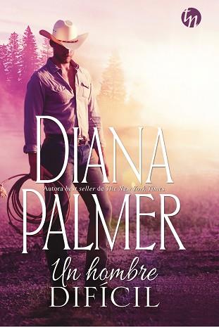 UN HOMBRE DIFÍCIL | 9788413074177 | PALMER, DIANA | Llibres Parcir | Llibreria Parcir | Llibreria online de Manresa | Comprar llibres en català i castellà online