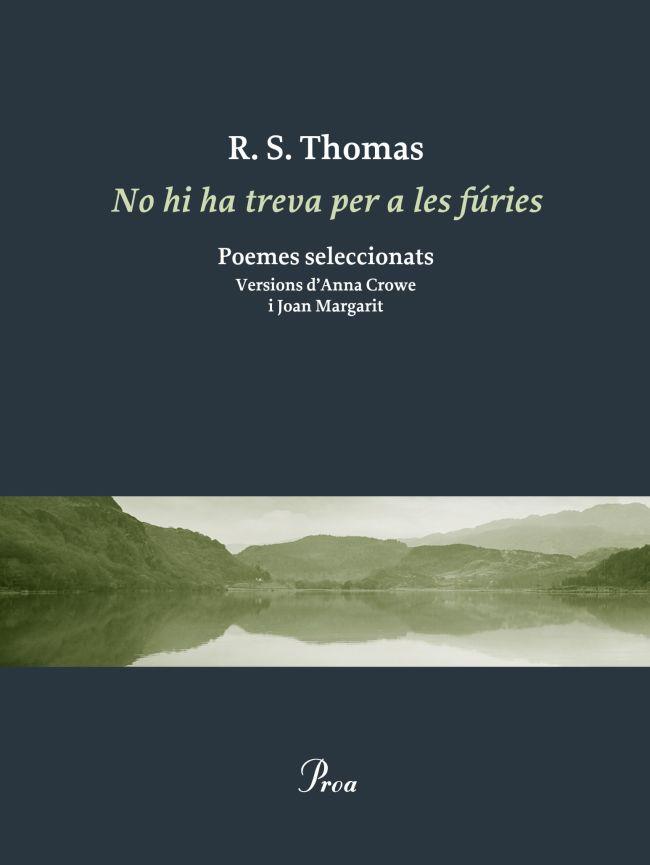 NO HI HA TREVA PER A LES FÚRIES | 9788475883472 | R.S. THOMAS | Llibres Parcir | Llibreria Parcir | Llibreria online de Manresa | Comprar llibres en català i castellà online