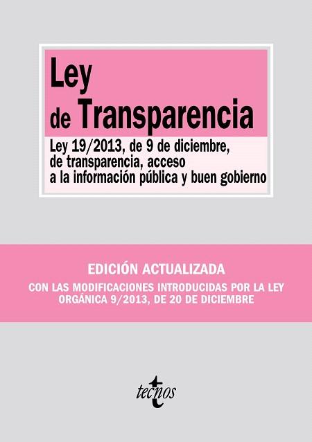 LEY DE TRANSPARENCIA | 9788430962334 | EDITORIAL TECNOS | Llibres Parcir | Llibreria Parcir | Llibreria online de Manresa | Comprar llibres en català i castellà online