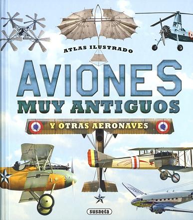 AVIONES MUY ANTIGUOS Y OTRAS AERONAVES | 9788467756449 | ORIOL, CECILIO | Llibres Parcir | Llibreria Parcir | Llibreria online de Manresa | Comprar llibres en català i castellà online