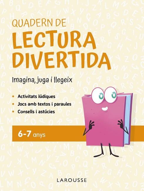QUADERN DE LECTURA DIVERTIDA 6-7 ANYS | 9791387520083 | CIUDAD REAL NÚÑEZ, GINÉS/TORAL OLIVARES, ANTONIA | Llibres Parcir | Librería Parcir | Librería online de Manresa | Comprar libros en catalán y castellano online