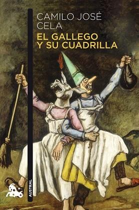 GALLEGO Y SU CUADRILLA austral | 9788423344079 | CAMILO JOSE CELA | Llibres Parcir | Librería Parcir | Librería online de Manresa | Comprar libros en catalán y castellano online