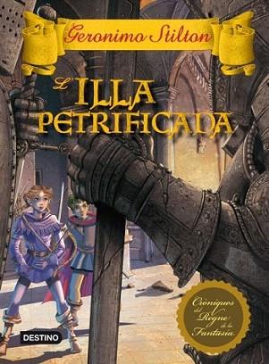L'illa petrificada | 9788499328546 | Geronimo Stilton | Llibres Parcir | Llibreria Parcir | Llibreria online de Manresa | Comprar llibres en català i castellà online