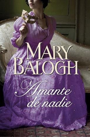 AMANTE DE NADIE (AMANTES 2) | 9788401384554 | BALOGH,MARY | Llibres Parcir | Llibreria Parcir | Llibreria online de Manresa | Comprar llibres en català i castellà online