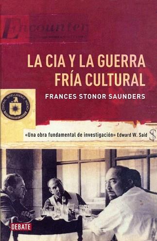 La CIA y la guerra fría cultural | 9788499922362 | STONOR SAUNDERS,FRANCES | Llibres Parcir | Librería Parcir | Librería online de Manresa | Comprar libros en catalán y castellano online