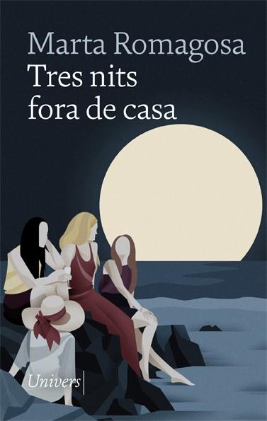 TRES NITS FORA DE CASA | 9788418375316 | ROMAGOSA, MARTA | Llibres Parcir | Llibreria Parcir | Llibreria online de Manresa | Comprar llibres en català i castellà online