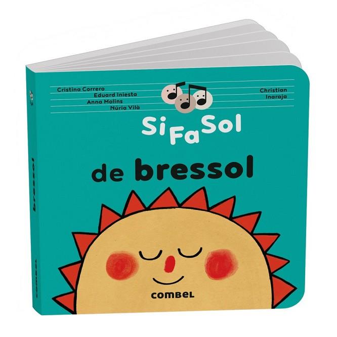 SI FA SOL DE BRESSOL | 9788411583442 | CORRERO IGLESIAS, CRISTINA / MOLINS RAICH, ANNA / VILÀ MIQUEL, NÚRIA / INIESTA TORRES, EDUARD | Llibres Parcir | Llibreria Parcir | Llibreria online de Manresa | Comprar llibres en català i castellà online