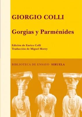 GIORGIAS Y PARMENIDES | 9788498413885 | COLLI GIORGIO | Llibres Parcir | Llibreria Parcir | Llibreria online de Manresa | Comprar llibres en català i castellà online