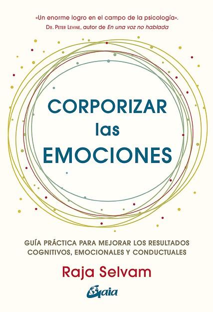 CORPORIZAR LAS EMOCIONES | 9788411080019 | SELVAM, RAJA | Llibres Parcir | Llibreria Parcir | Llibreria online de Manresa | Comprar llibres en català i castellà online