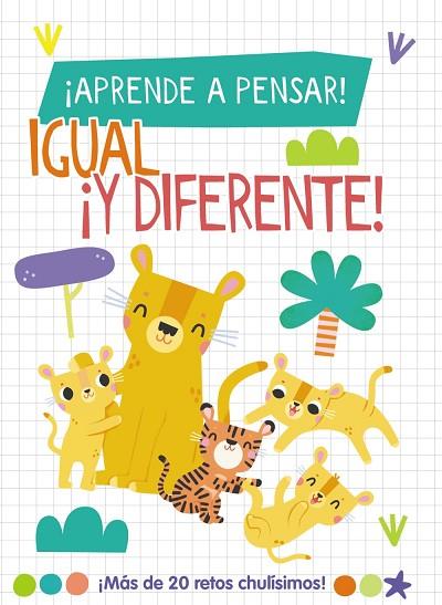 ¡APRENDE A PENSAR! - IGUAL ¡Y DIFERENTE! | 9788419316790 | LOTT, AMANDA | Llibres Parcir | Llibreria Parcir | Llibreria online de Manresa | Comprar llibres en català i castellà online