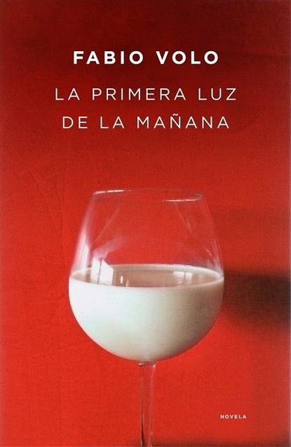 La primera luz de la mañana | 9788401353215 | VOLO,FABIO | Llibres Parcir | Llibreria Parcir | Llibreria online de Manresa | Comprar llibres en català i castellà online