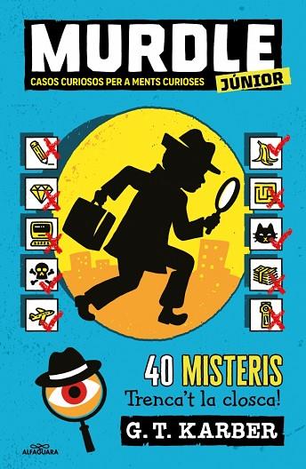 MURDLE JUNIOR 1 - MURDLE JUNIOR. CASOS CURIOSOS PER A MENTS CURIOSES | 9788419688729 | KARBER, G.T. | Llibres Parcir | Llibreria Parcir | Llibreria online de Manresa | Comprar llibres en català i castellà online