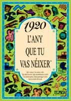 1920 L'any que tu vas néixer | 9788488907059 | Collado Bascompte, Rosa | Llibres Parcir | Llibreria Parcir | Llibreria online de Manresa | Comprar llibres en català i castellà online