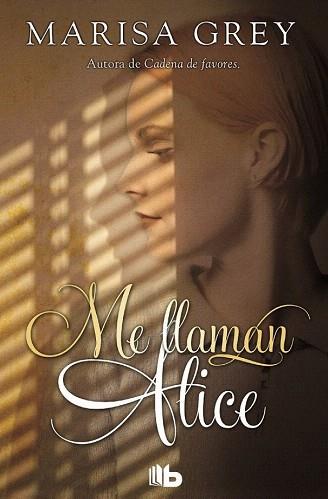 ME LLAMAN ALICE | 9788490700815 | GREY, MARISA | Llibres Parcir | Librería Parcir | Librería online de Manresa | Comprar libros en catalán y castellano online