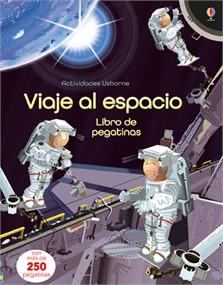 VIAJE AL ESPACIO ( LIBRO DE PEGATINAS ) | 9781474910088 | WATT FIONA | Llibres Parcir | Librería Parcir | Librería online de Manresa | Comprar libros en catalán y castellano online