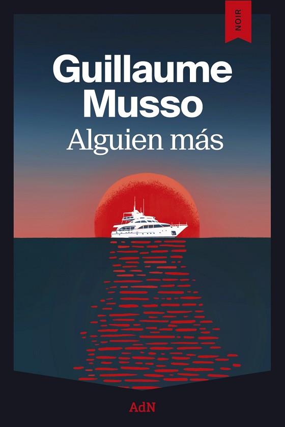 ALGUIEN MÁS | 9791387596477 | MUSSO, GUILLAUME | Llibres Parcir | Llibreria Parcir | Llibreria online de Manresa | Comprar llibres en català i castellà online