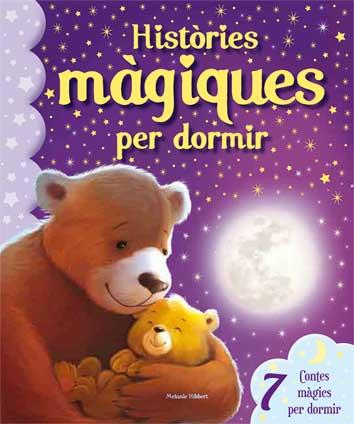 HISTÒRIES MÀGIQUES PER DORMIR | 9788416279180 | HIBBERT | Llibres Parcir | Librería Parcir | Librería online de Manresa | Comprar libros en catalán y castellano online